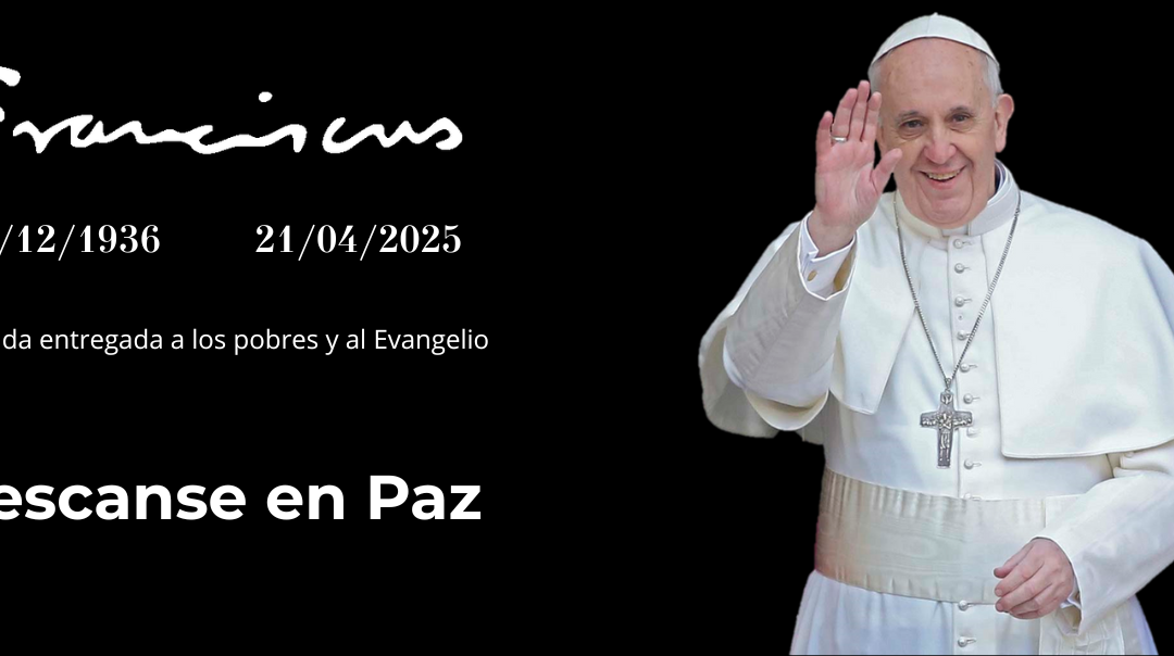 ✝️ Con gratitud por una vida entregada: oración por el Papa fallecido